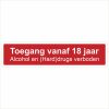 Toegang vanaf 18 jaar drugs verboden